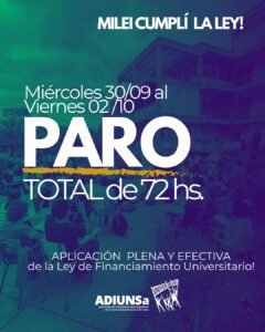 ¡Milei, Cumplí la Ley! Nuevo paro de 72 horas